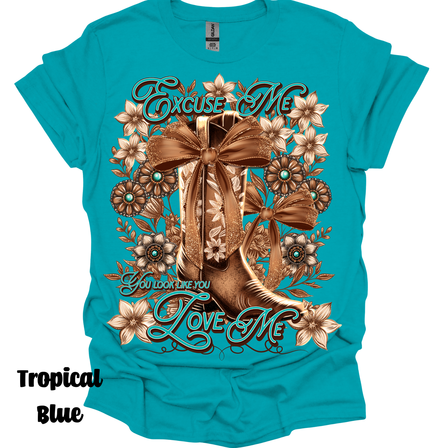 You Look Like You Love Me T-shirt