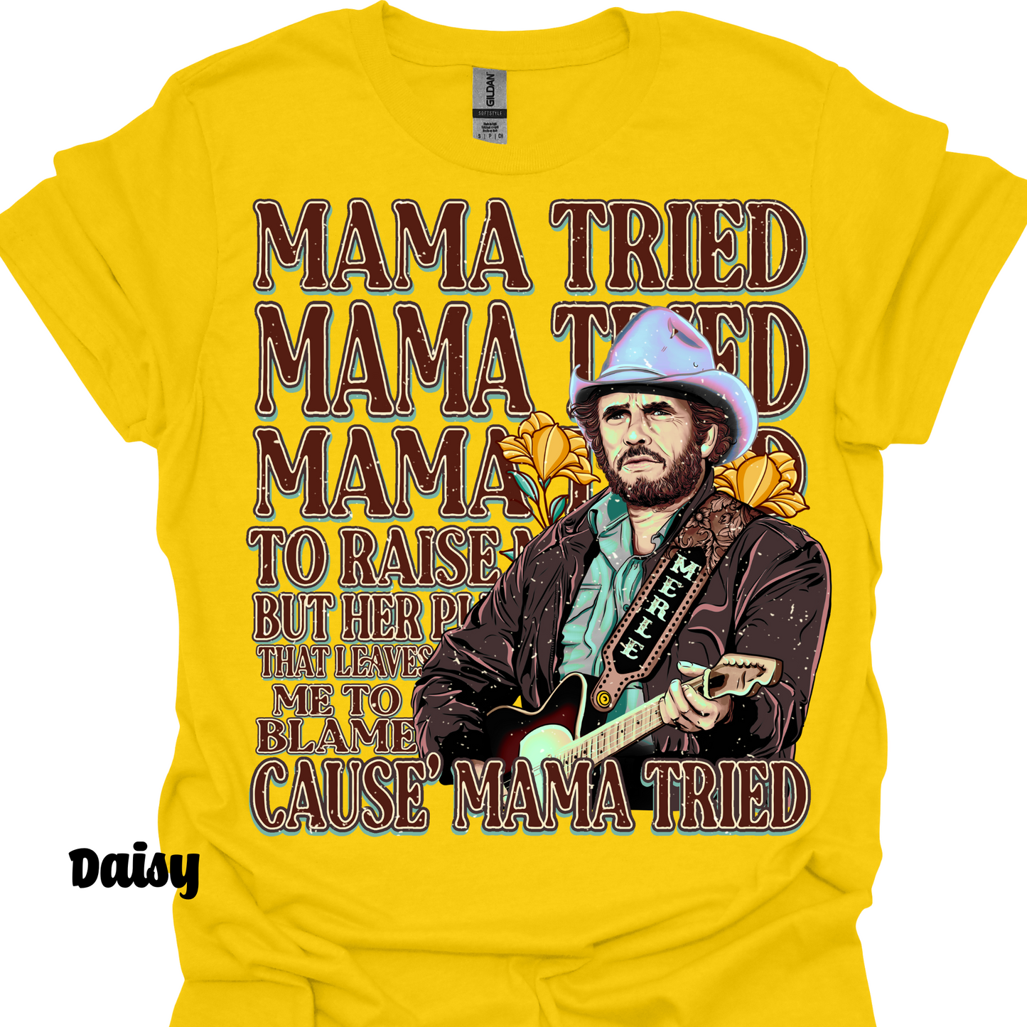 Mama Tried T-shirt