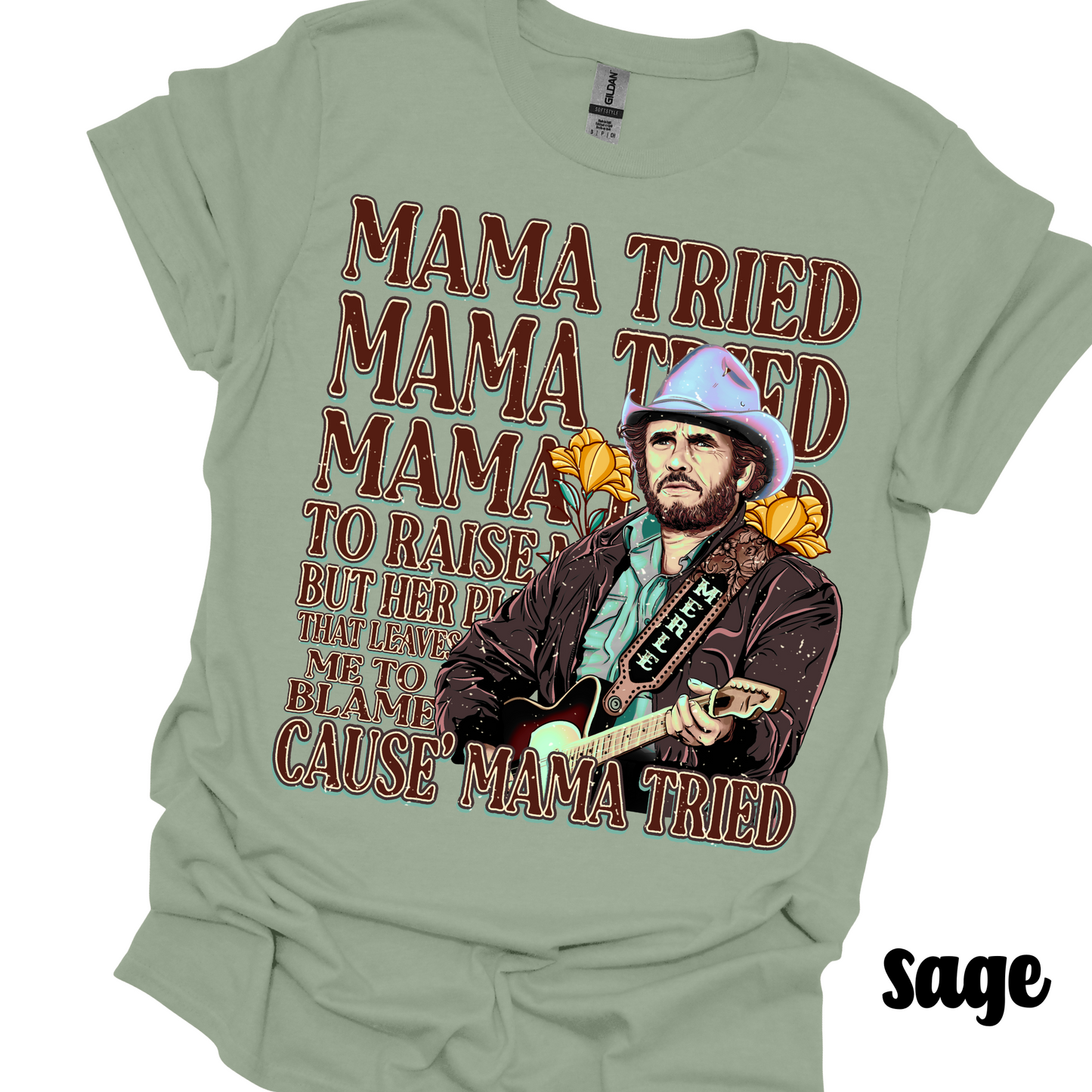 Mama Tried T-shirt