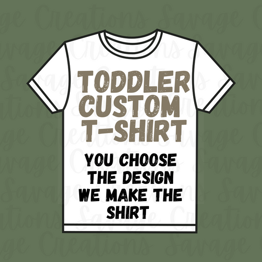 Custom Toddler T-shirt