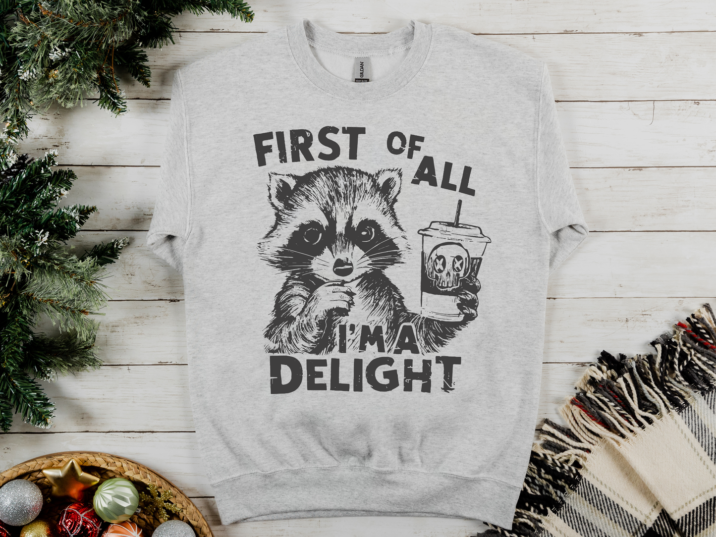 I'm a Delight Crewneck Sweatshirt