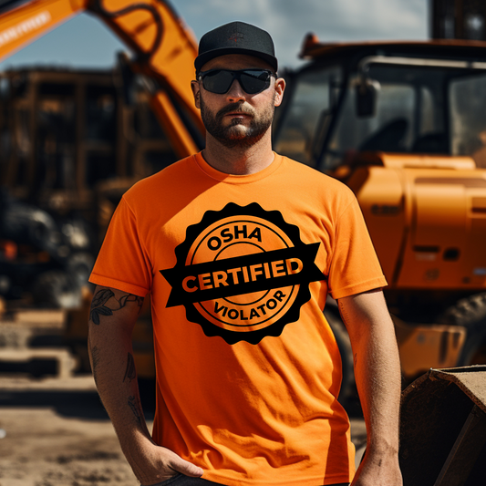 OSHA Violator T-shirt